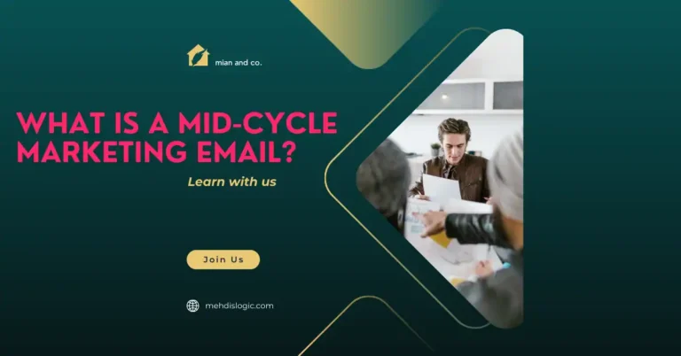 What is a Mid-Cycle Marketing Email