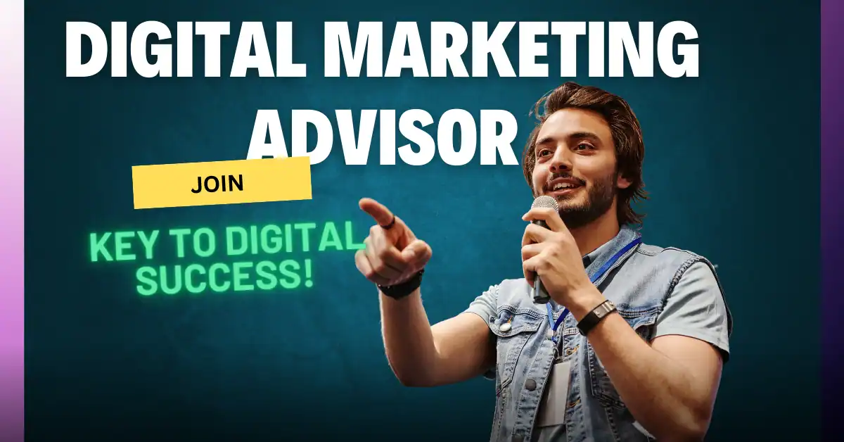 Digital Marketing Advisor